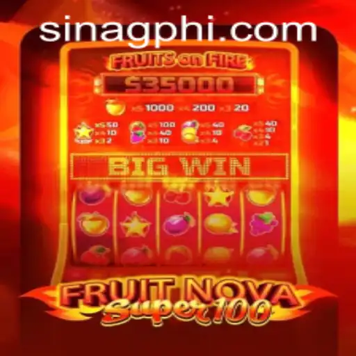 Exploring the Vibrant World of FruitNovaSuper100: A Dynamic Gaming Experience at SINAGPH.com